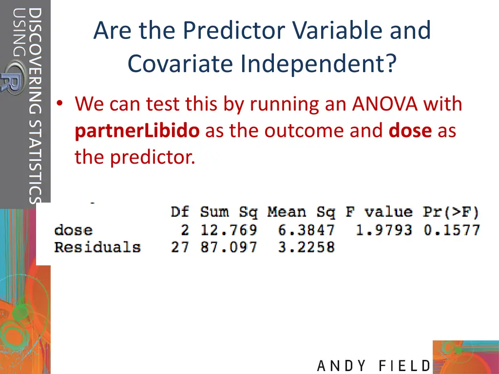 are the predictor variable and covariate