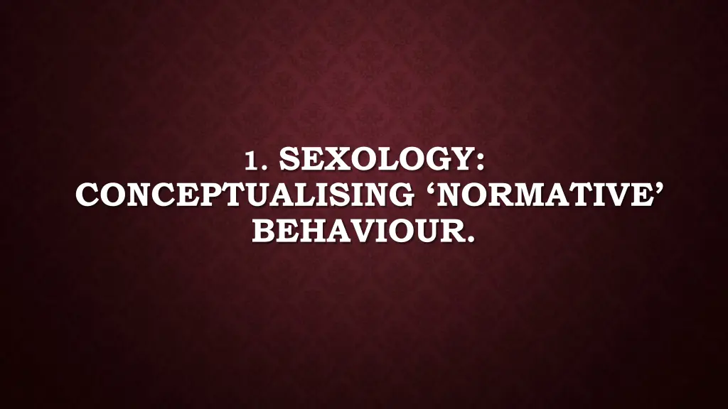 1 sexology