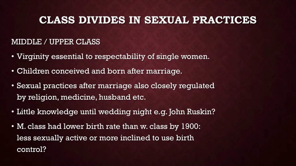 class divides in sexual practices 1