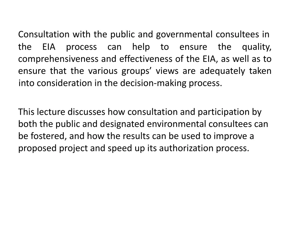 consultation with the public and governmental