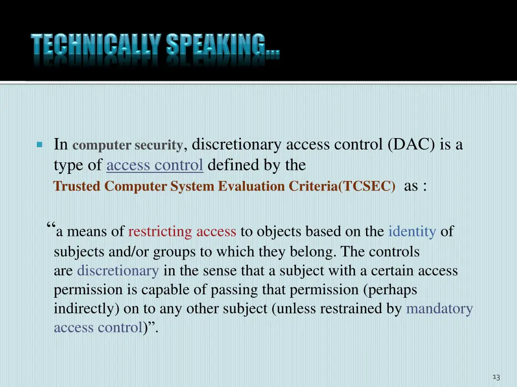 in computer security discretionary access control