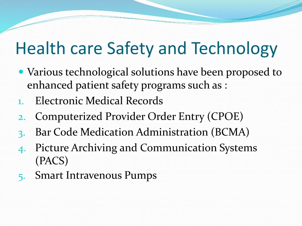 health care safety and technology