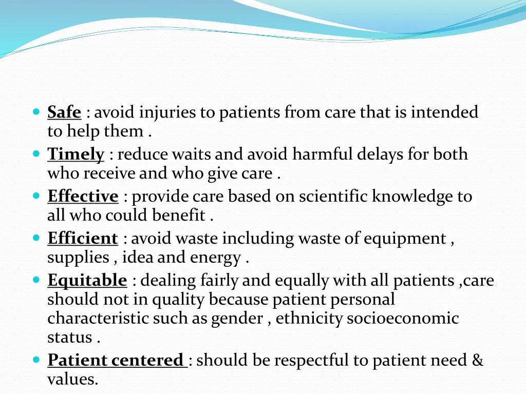 safe avoid injuries to patients from care that