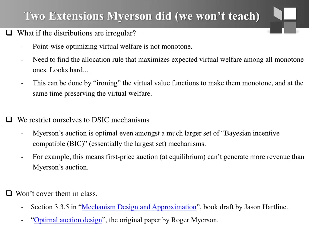 two extensions myerson did we won t teach