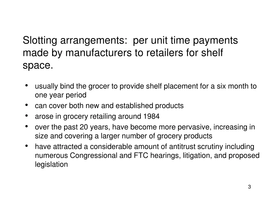 slotting arrangements per unit time payments made