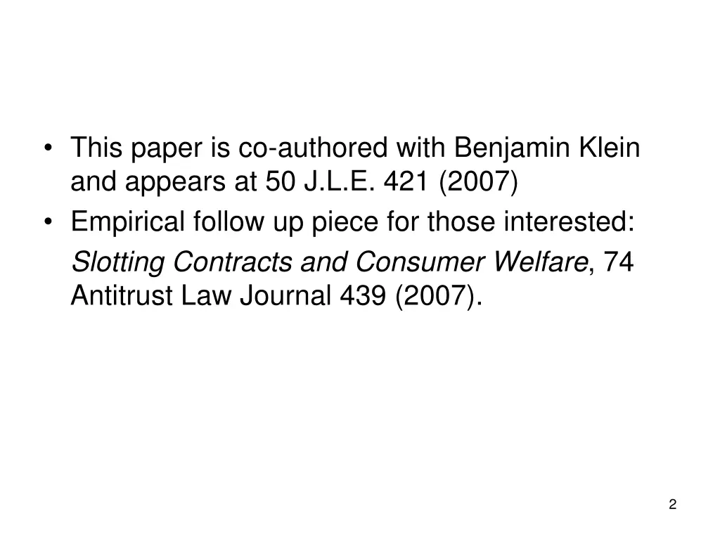 this paper is co authored with benjamin klein
