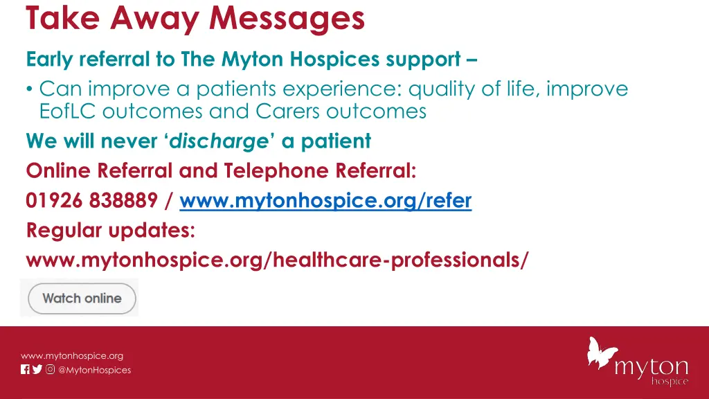take away messages early referral to the myton