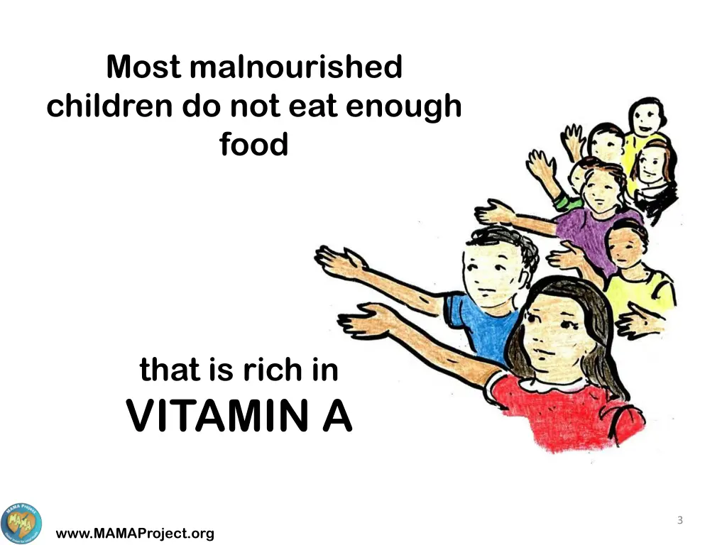 most malnourished children do not eat enough food