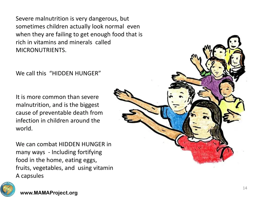 severe malnutrition is very dangerous
