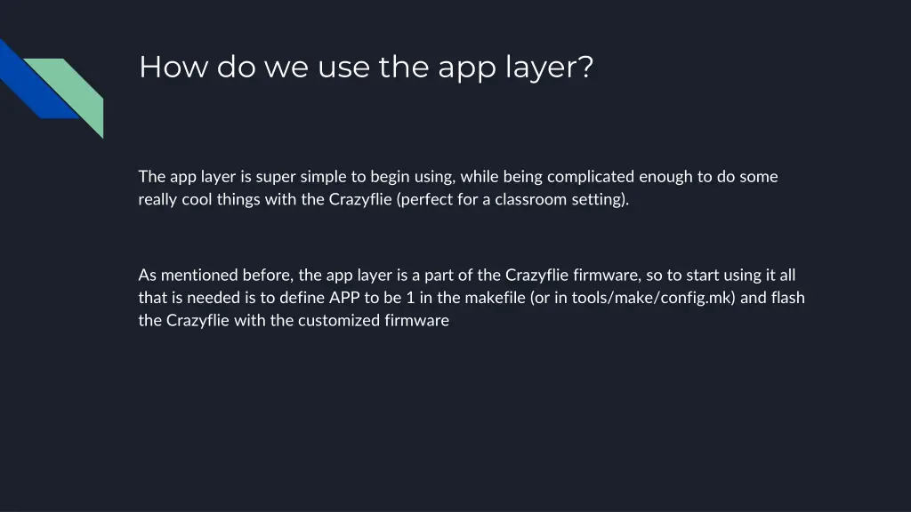 how do we use the app layer