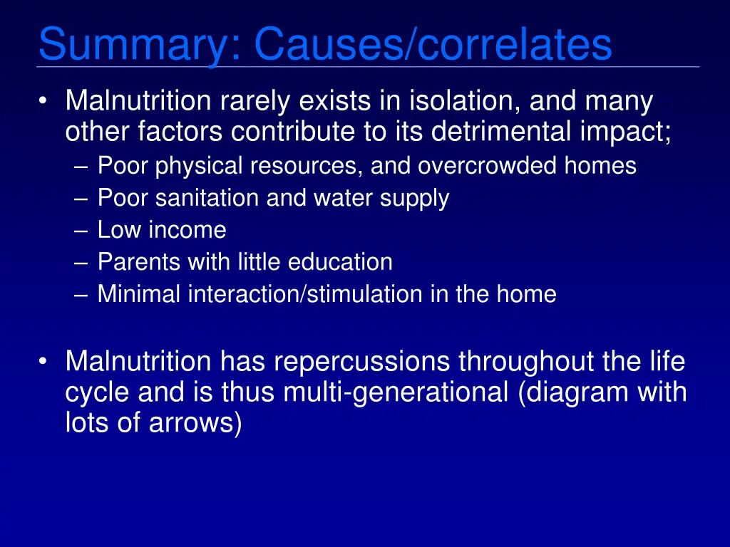summary causes correlates malnutrition rarely