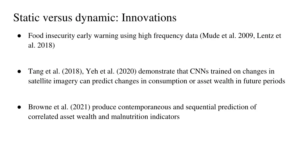 static versus dynamic innovations