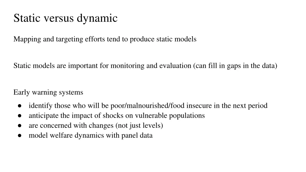 static versus dynamic