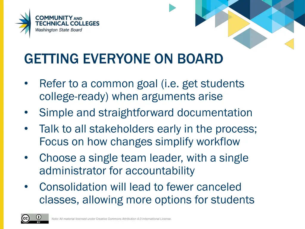 getting everyone on board