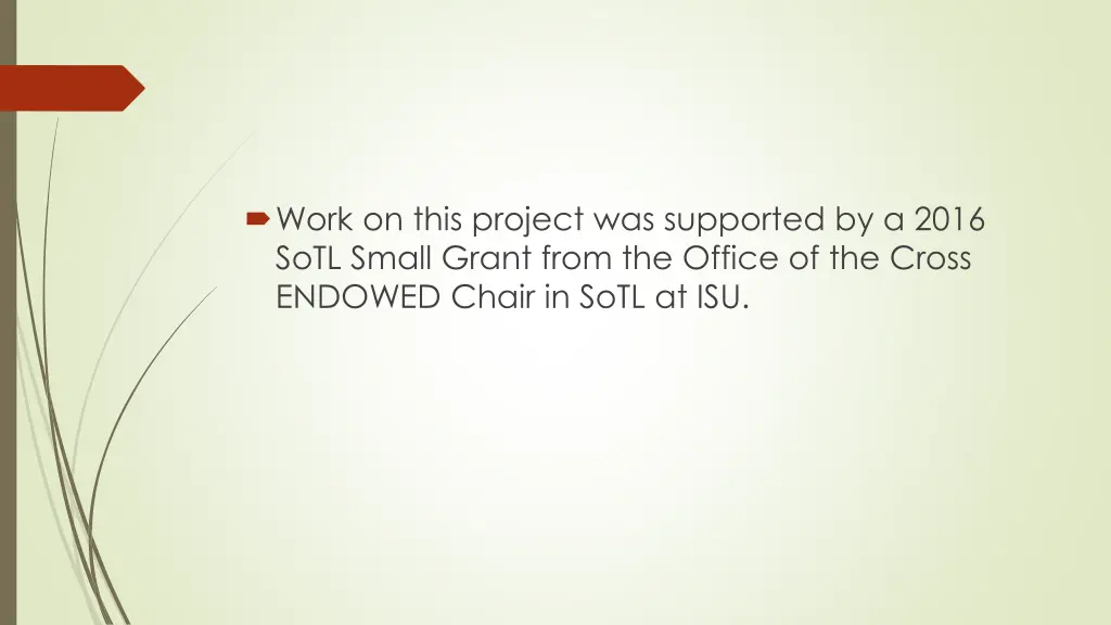 work on this project was supported by a 2016 sotl
