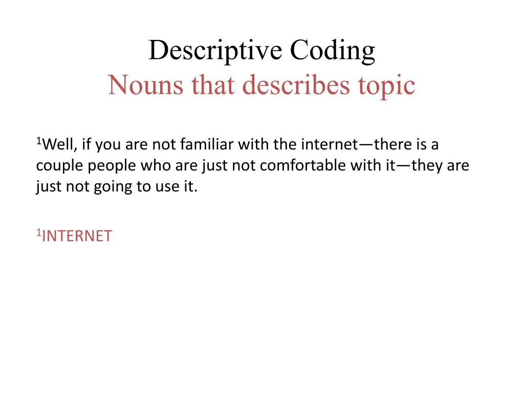 descriptive coding nouns that describes topic