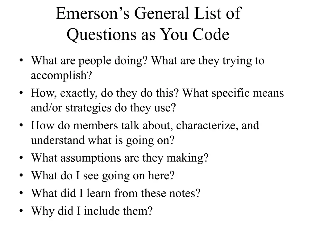 emerson s general list of questions as you code