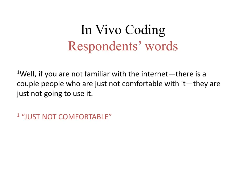 in vivo coding respondents words
