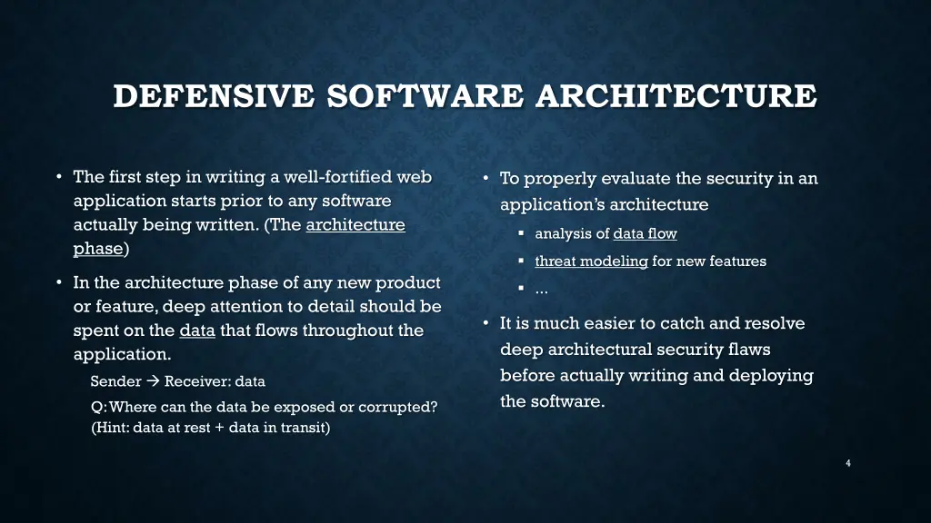 defensive software architecture