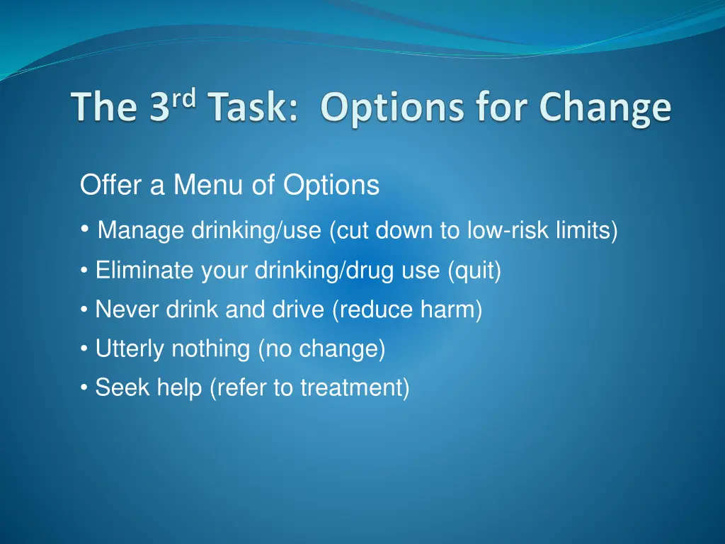 offer a menu of options manage drinking
