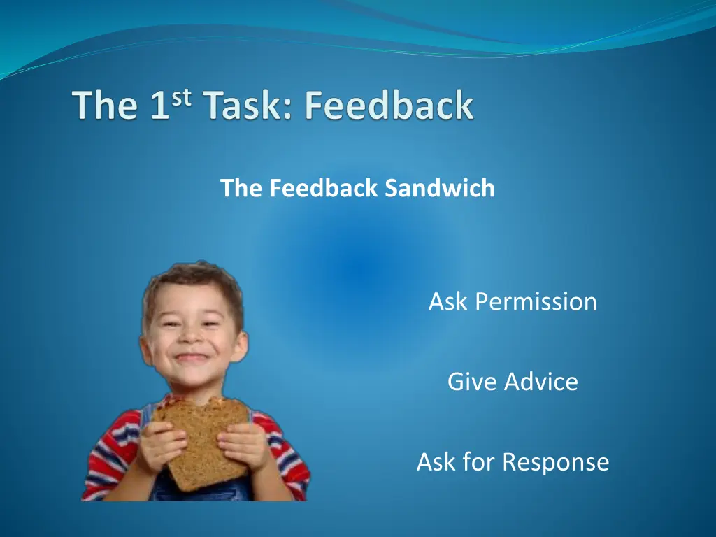 the feedback sandwich