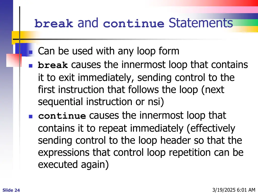 break and continue statements