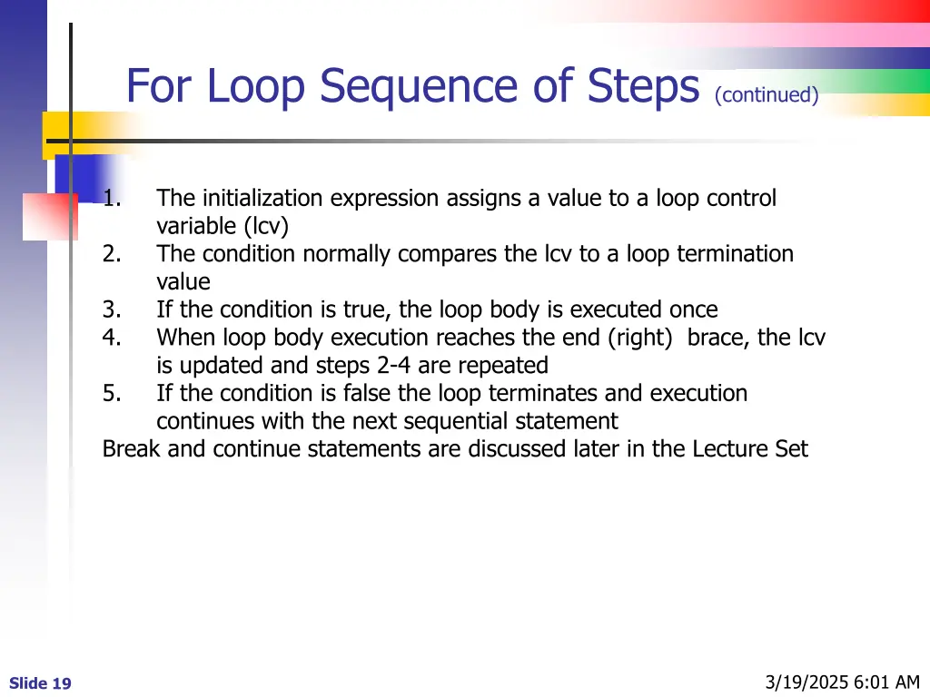 for loop sequence of steps continued
