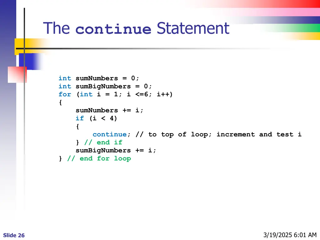the continue statement