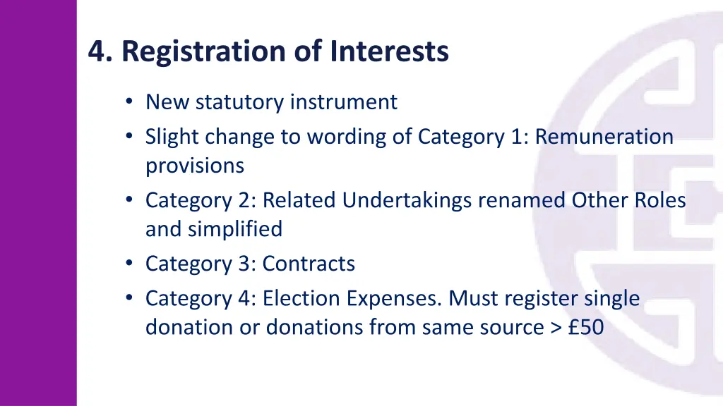 4 registration of interests