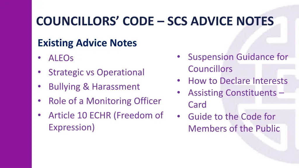 councillors code scs advice notes