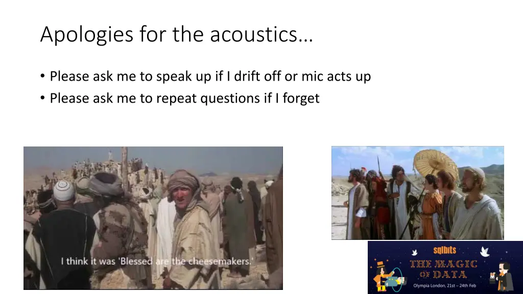 apologies for the acoustics