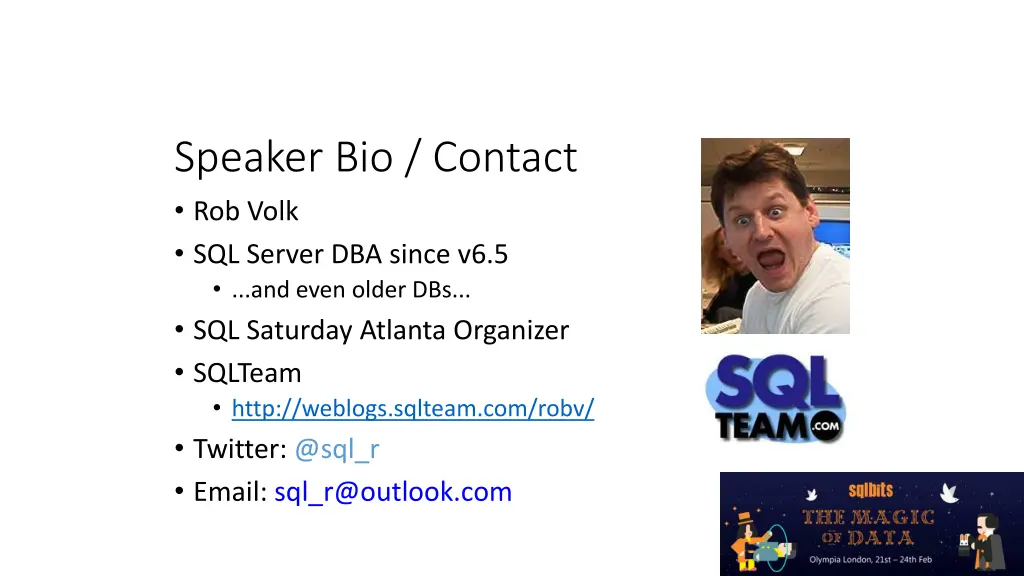 speaker bio contact rob volk sql server dba since