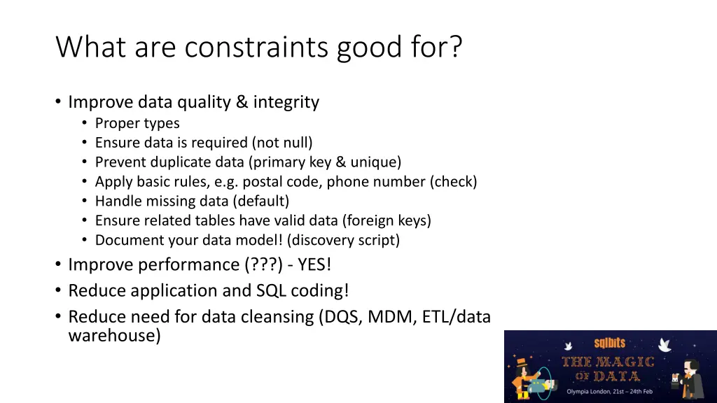 what are constraints good for