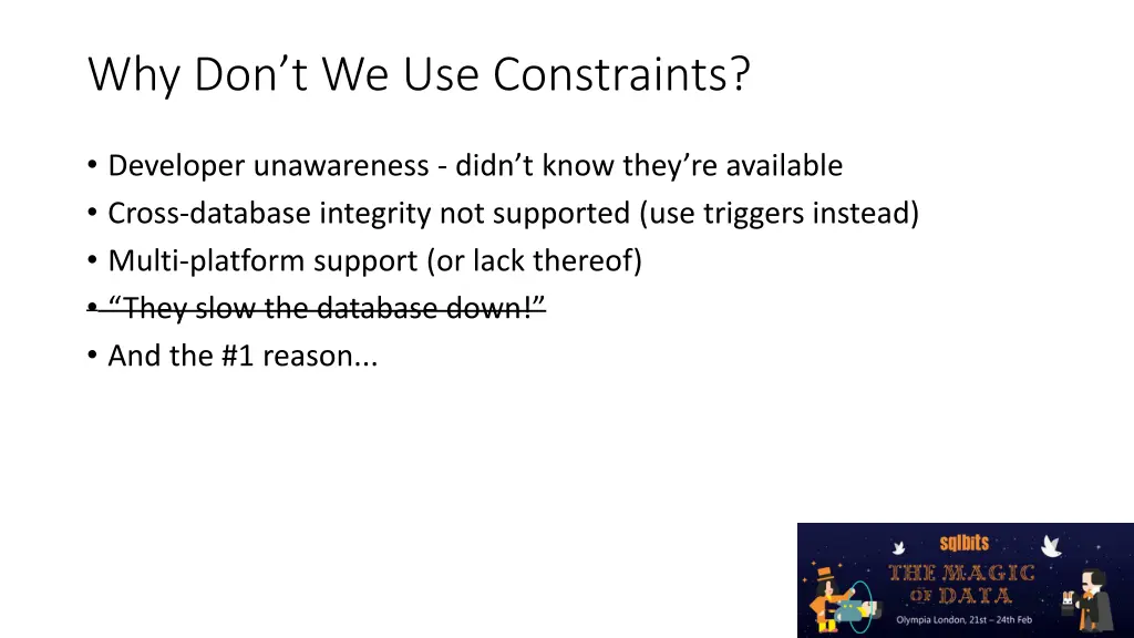 why don t we use constraints