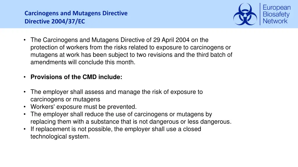 carcinogens and mutagens directive directive 2004