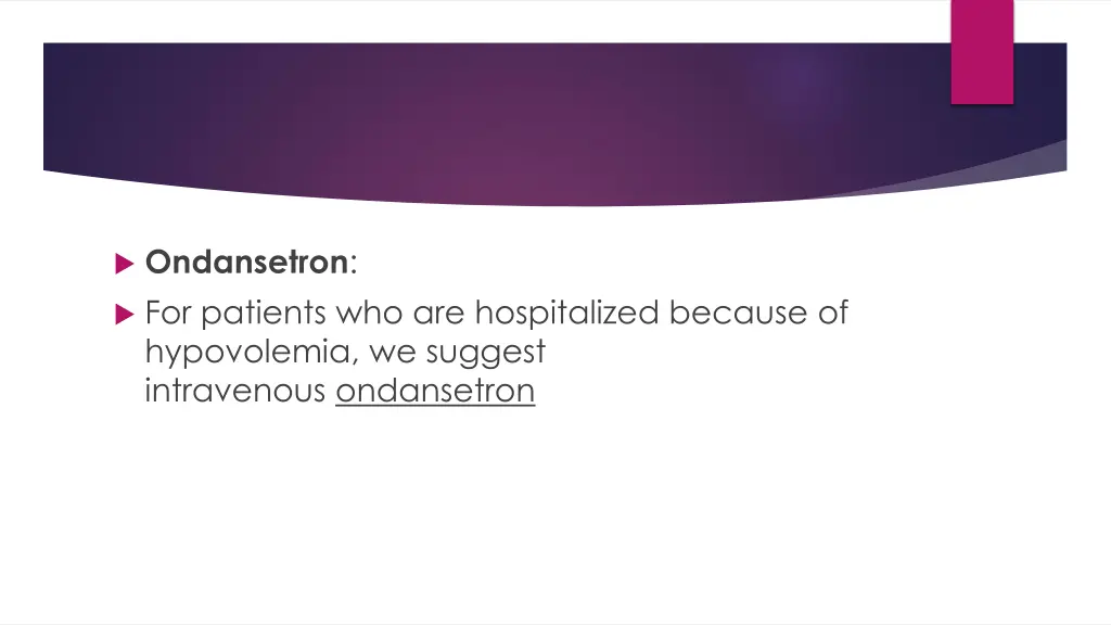 ondansetron for patients who are hospitalized