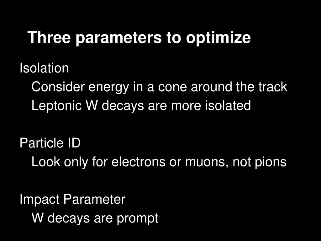three parameters to optimize