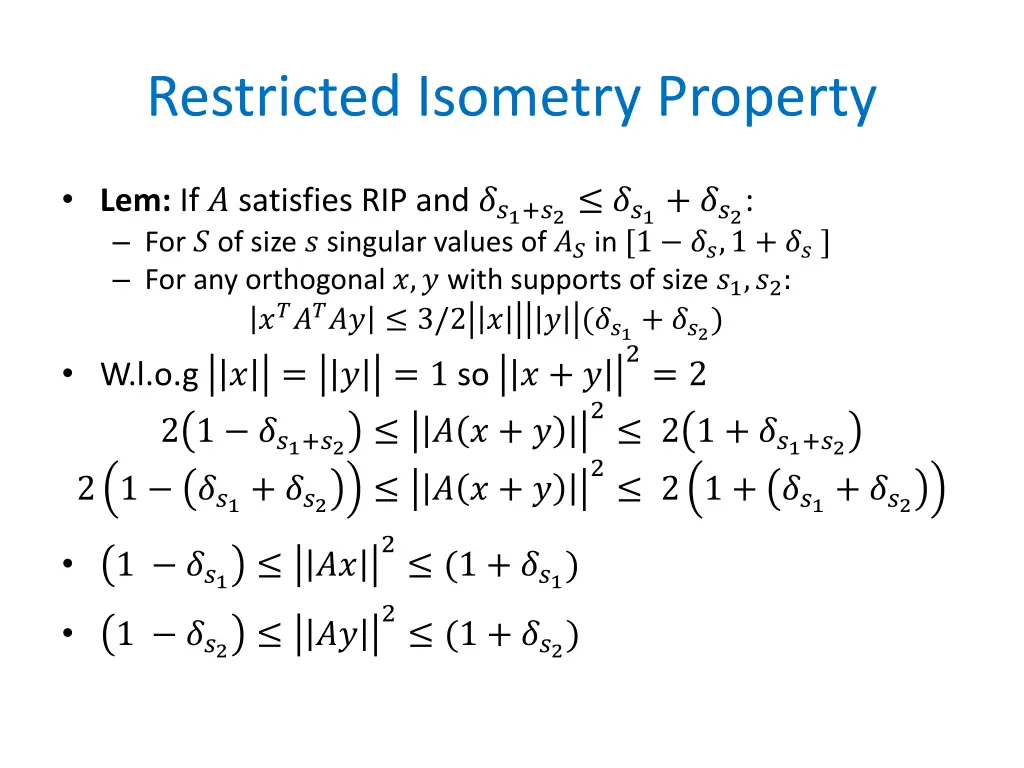 restricted isometry property 1