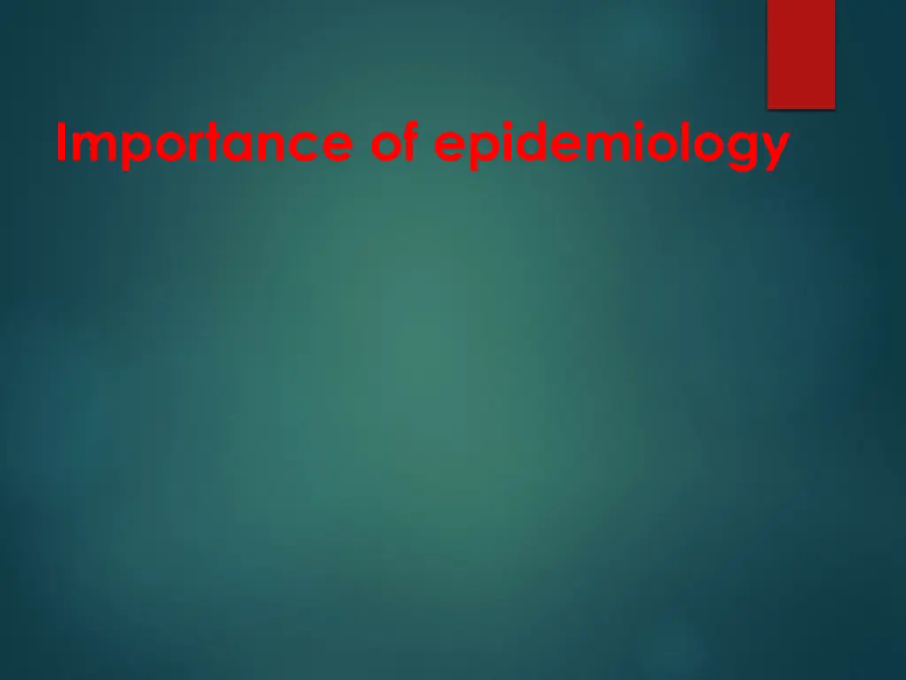 importance of epidemiology