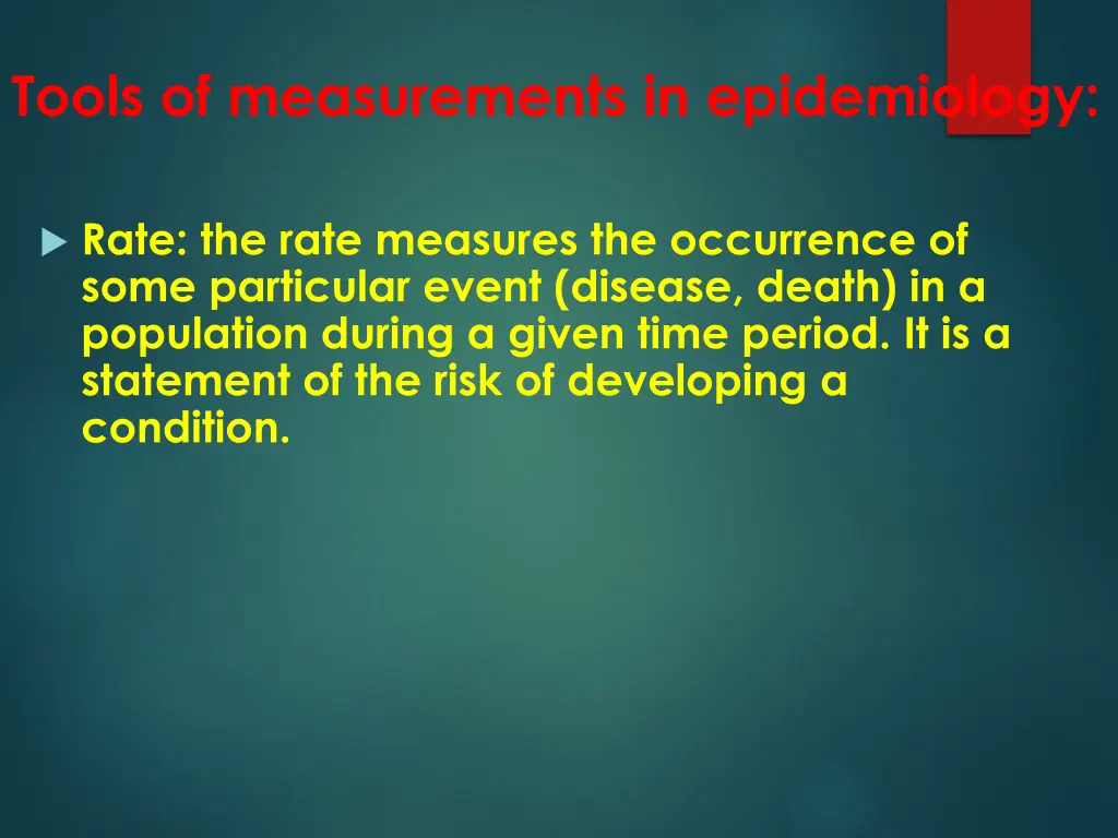 tools of measurements in epidemiology