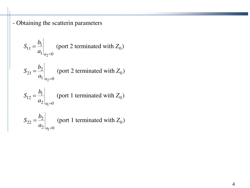 obtaining the scatterin parameters