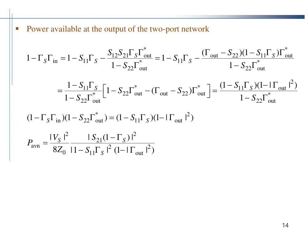 power available at the output of the two port 1