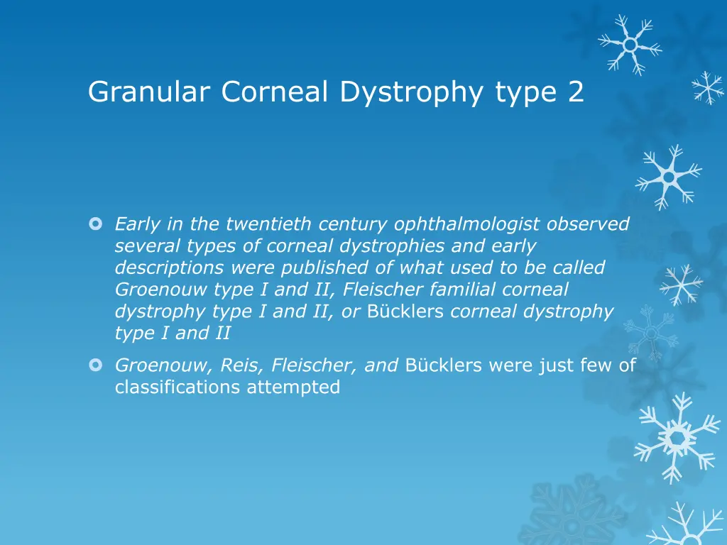 granular corneal dystrophy type 2 4