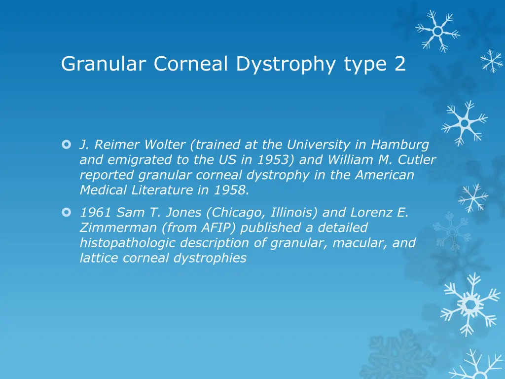 granular corneal dystrophy type 2 6