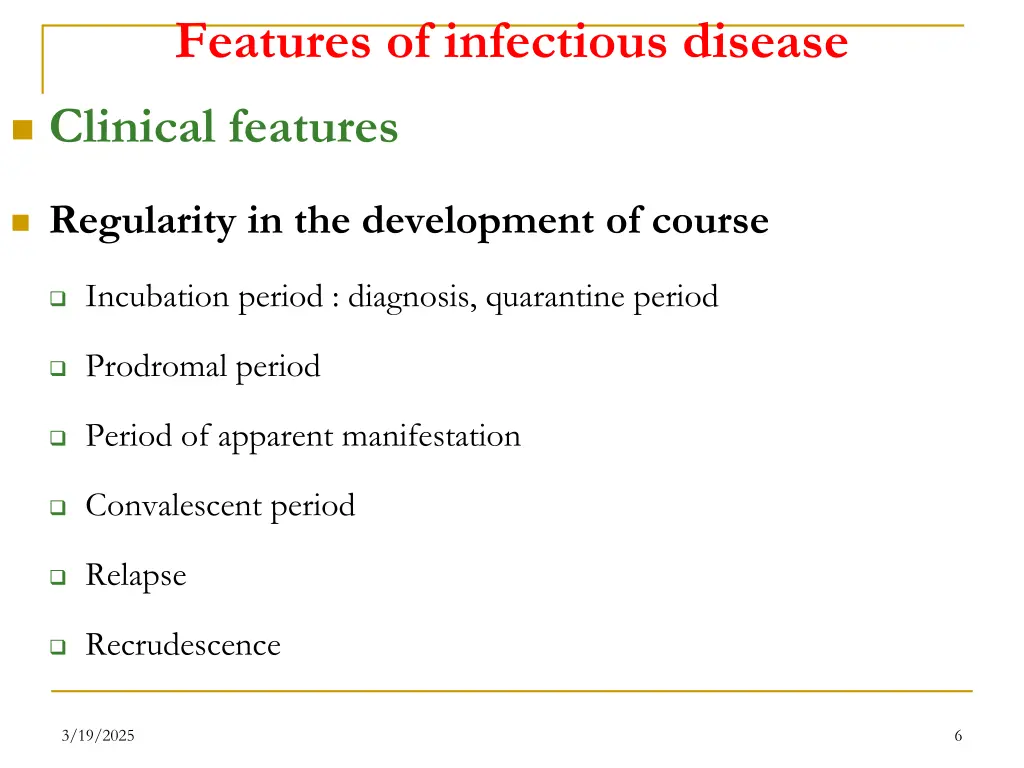 features of infectious disease