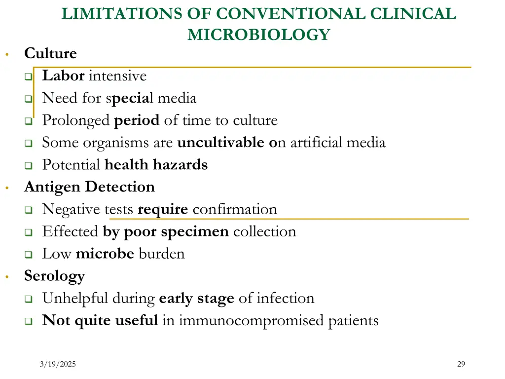 limitations of conventional clinical microbiology