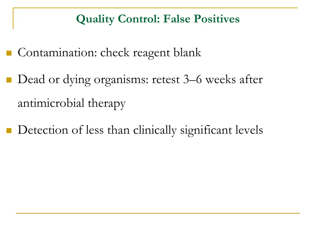 quality control false positives