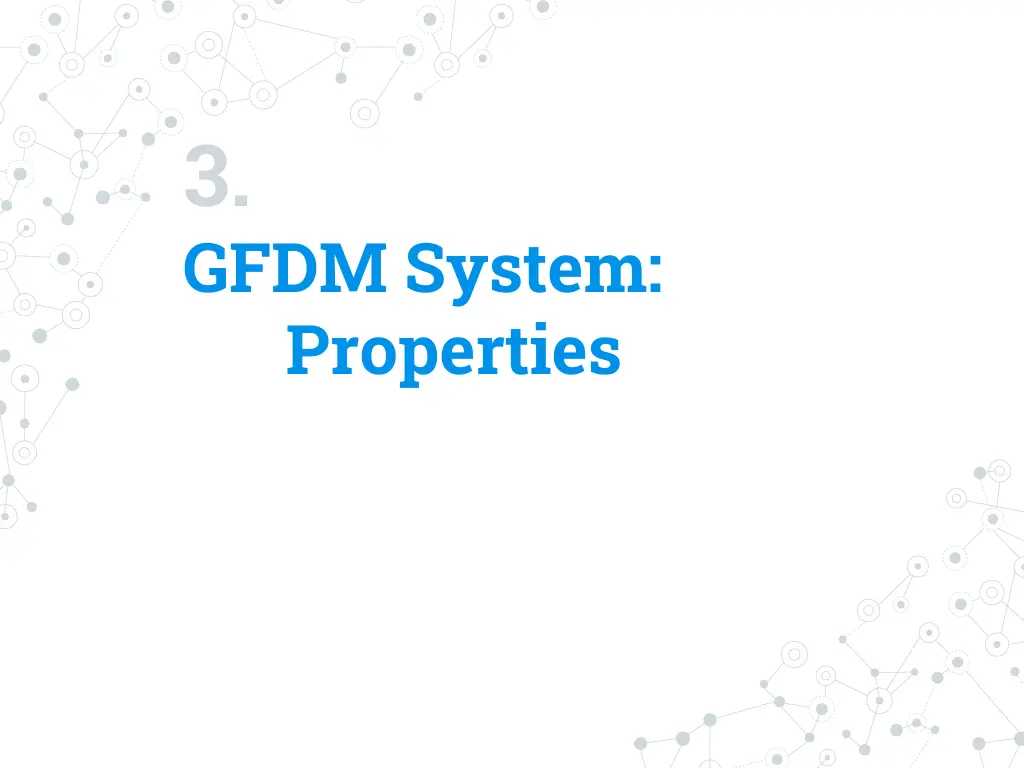 3 gfdm system properties