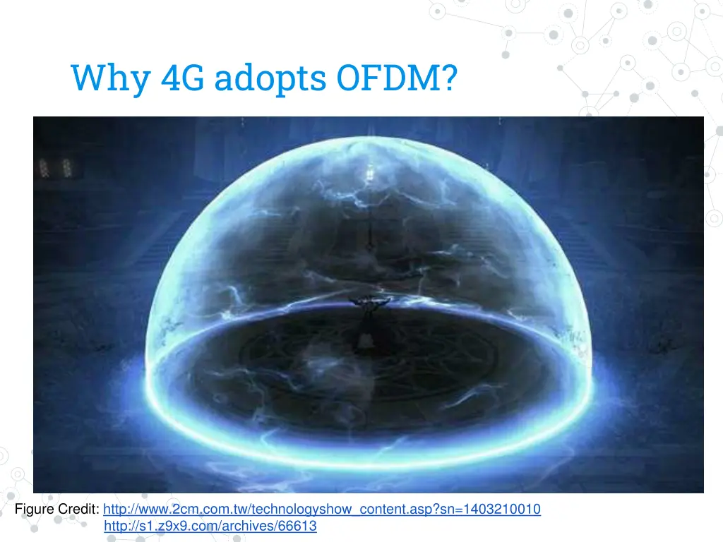why 4g adopts ofdm