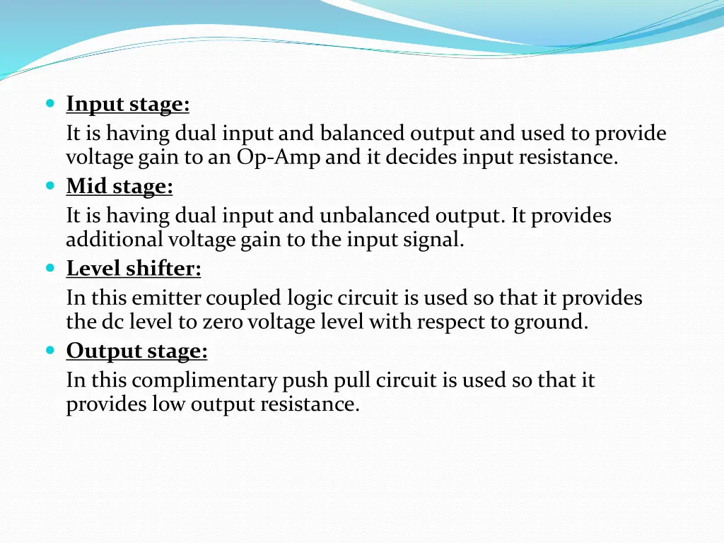 input stage it is having dual input and balanced